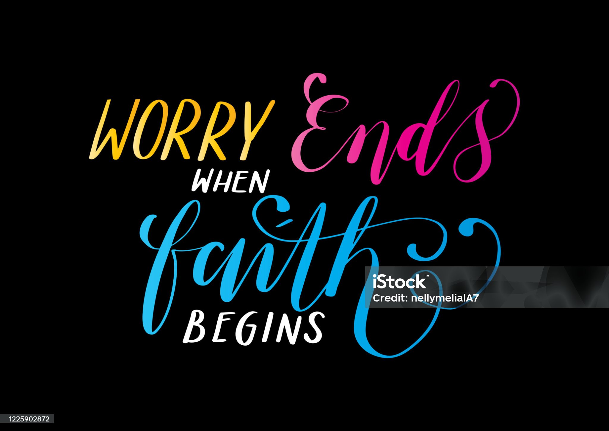 Worry Ends When Faith Begins. Bible Quote. Christian Poster. Hand Lettering Brush Calligraphy For blog and social media. Motivation and Inspiration Quotes. Design For Greeting Cards, Prints, Poster.